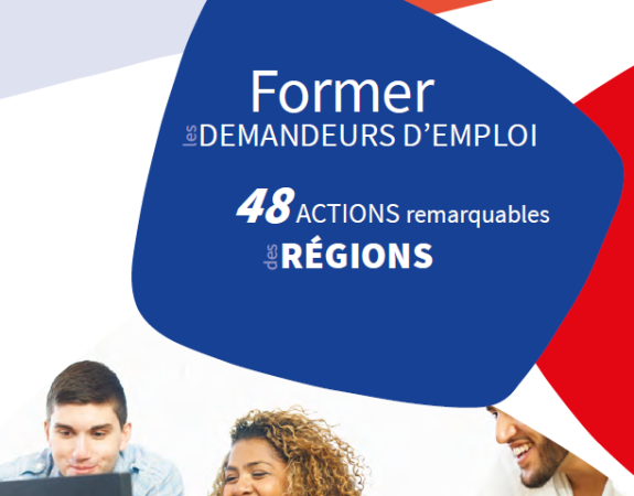 48 actions remarquables des Régions pour former les demandeurs d’emploi