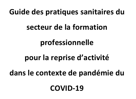 Coronavirus. Guide des pratiques sanitaires du secteur de la formation professionnelle