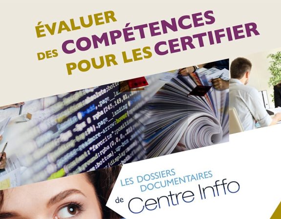 Dossier documentaire. Evaluer des compétences pour les certifier