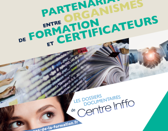 Dossier documentaire. Partenariats entre organismes de formation et certificateurs